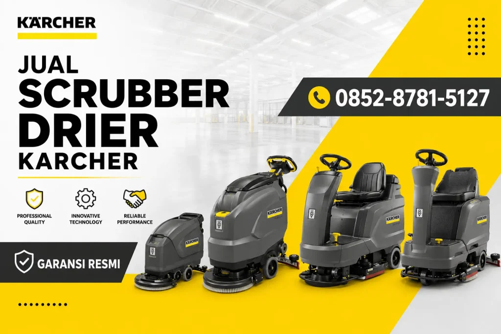 Jual Scrubber Drier Karcher_Jual Mesin Scrubber Karcher