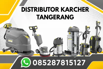 Distributor Karcher Tangerang_Distributor Resmi Karcher